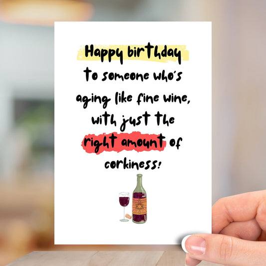 Like Fine Wine, Happy Birthday Card