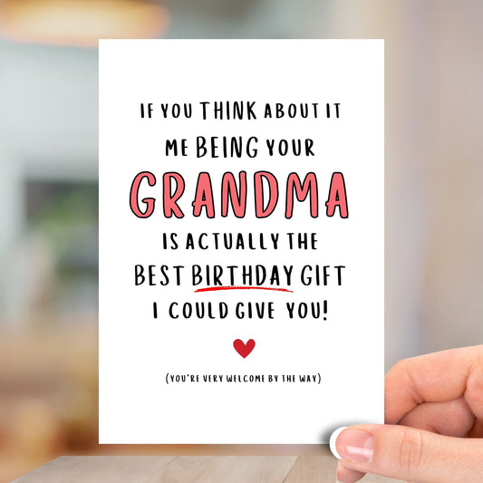 Me Being Your Grandma, Happy Birthday Card