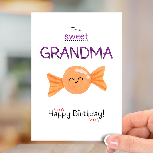 To A Sweet Grandma, Happy Birthday Card