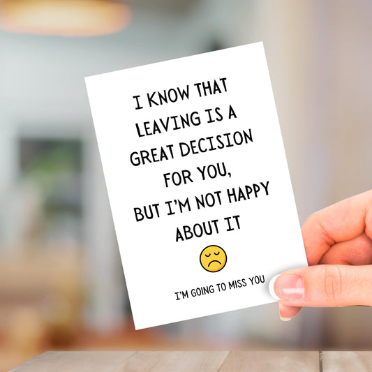 I Know That Leaving, Leaving Card