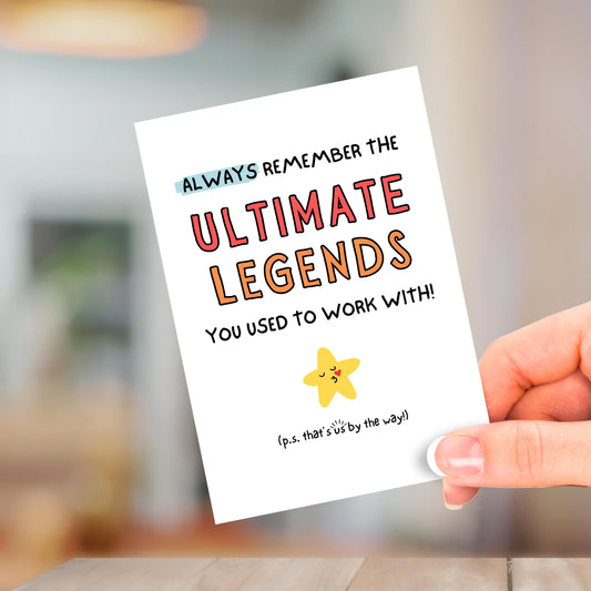 Ultimate Legends, Leaving Card
