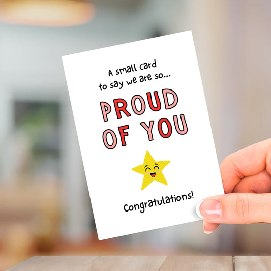 Proud Of You, Congratulations Card