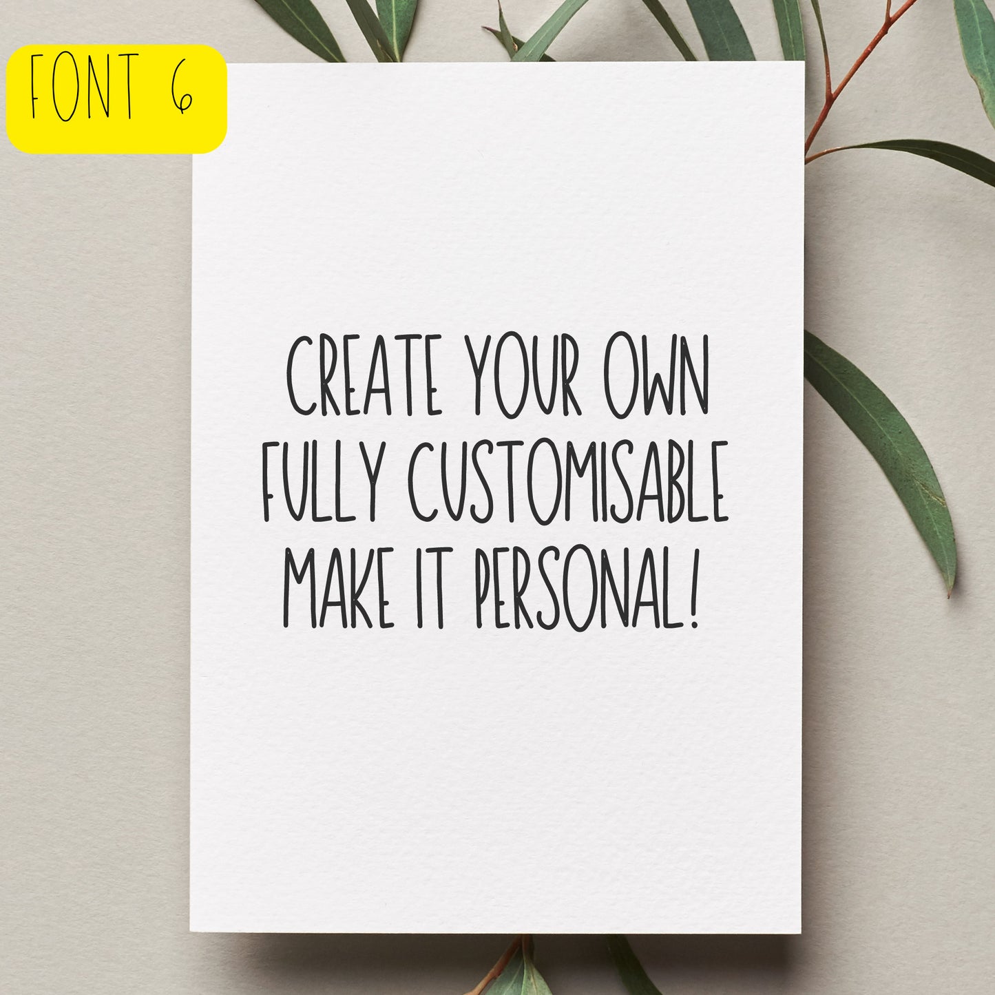Personalised Card: Pick Your Own Font!